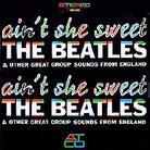 The Beatles - Ain't She Sweet