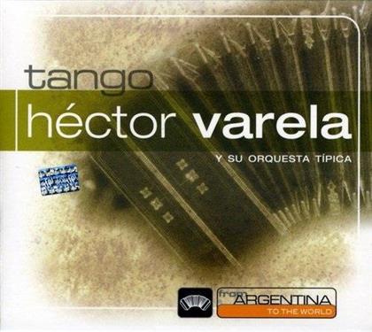 Hector Varela - From Argentina To The World