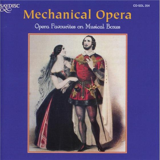 Mechanical Opera & Various - Opera Favourites On Musical-Bo