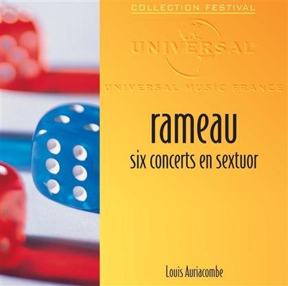 Karl Ristenpart & Jean-Philippe Rameau (1683-1764) - Concerts En Sextuor