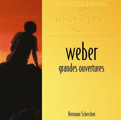 Hermann Scherchen & Weber - Grandes Ouvertures