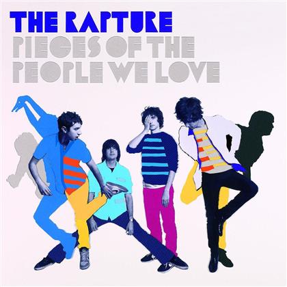 The Rapture - Pieces Of The People We Love