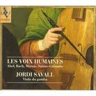 Jordi Savall, Abel/Bach/Marais/Sainte-Colombe & Abel/Bach/Marais/Sainte-Colombe - Les Voix Humaines