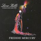 Freddie Mercury - Love Kills-Remixe 2006