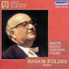 Andor Foldes & Bartok/Dohnanyi/Foeldes - Bartok, Dohnanyi, Foeldes