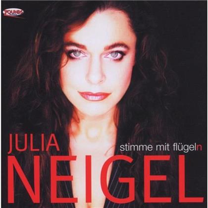 Julia Neigel - Stimme Mit Flügeln
