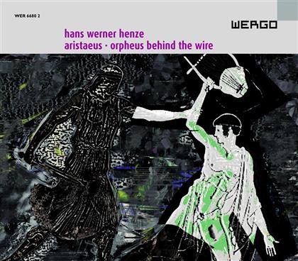 Janowski Marek/Rso Und Chor Berlin & Hans Werner Henze (1926 - 2012) - Aristäus/Orpheus Behind The Wire