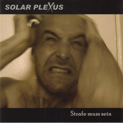 Solar Plexus (Metal) - Strafe Muss Sein