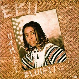 Hamiet Bluiett - Ebu