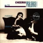 Malaria - Cheerio