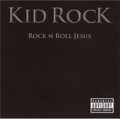 Kid Rock - Rock'n Roll Jesus