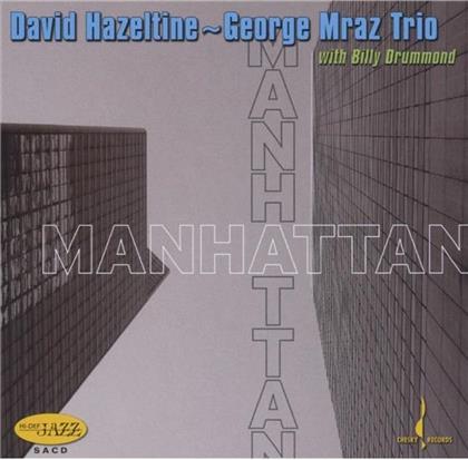 Hazeltine David/Mraz George - Manhattan (Hybrid SACD)