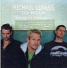 Michael Learns To Rock - Take Me To Your Heart (2 CDs)