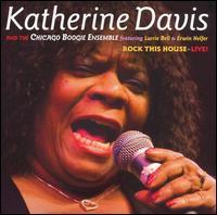 Katherine Davis - Rock This House - Live