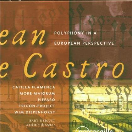 Capilla Flamenca & Jean De Castro - Polyphony In A European Perspective