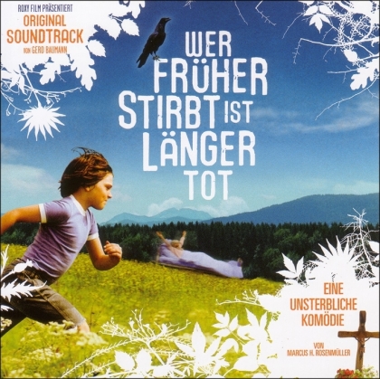 Wer Früher Stirbt Ist Länger Tot - OST