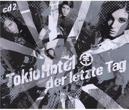 Tokio Hotel - Der Letzte Tag 2