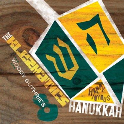 The Klezmatics - Woody Guthries Happy Joyous Hanukkah
