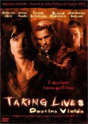 Taking Lives - Destins Violés (2004)