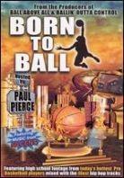 Born to ball
