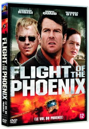 Le vol du Phoenix - The flight of the Phoenix (2004)