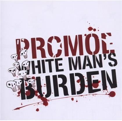 Promoe (Looptroop) - White Man's Burden