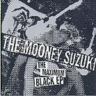 Mooney Suzuki - Maximum Black - Mini