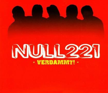 Null221 - Verdammt