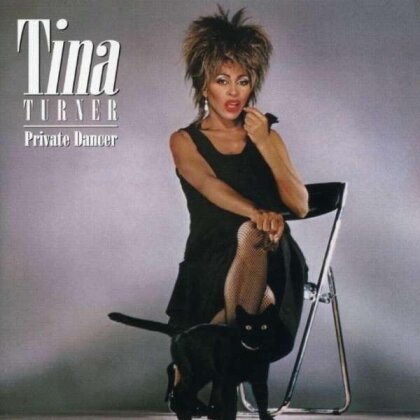 Tina Turner - Private Dancer (Remastered)