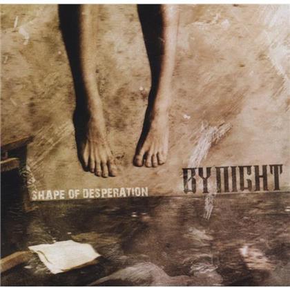 By Night - A New Shape Of Desperation