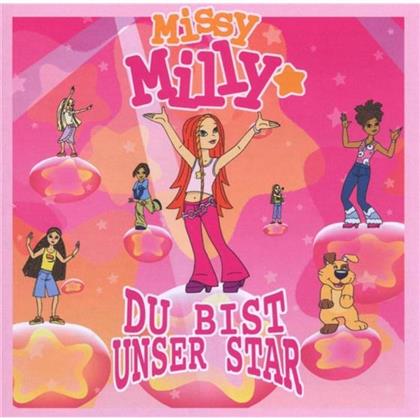 Missy Milly - Du Bist Unser Star