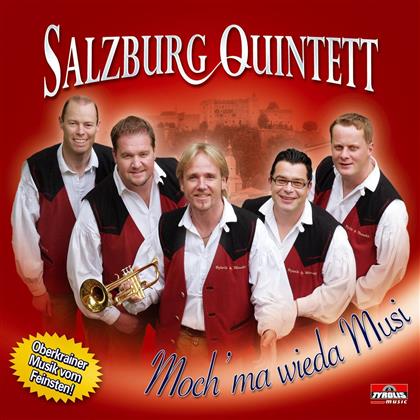Salzburg Quintett - Moch Ma Wieda Musi