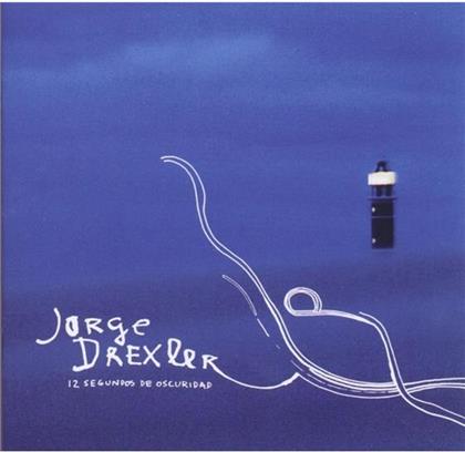 Jorge Drexler - 12 Segundos De Oscuridad