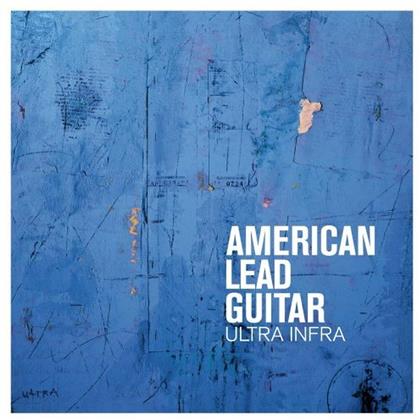 American Lead Guitar - Ultra Infra