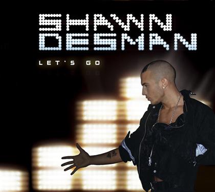 Shawn Desman - Let S Go