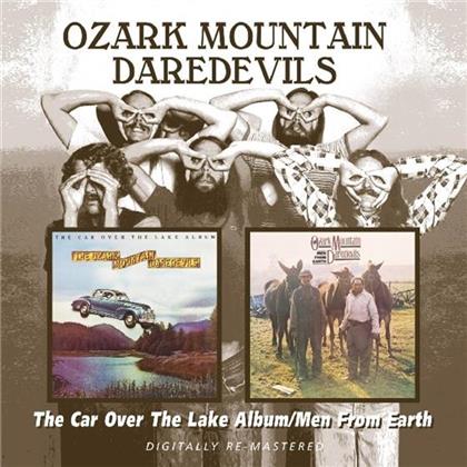 Ozark Mountain Daredevils - Car Over The Lake/Men From Earth