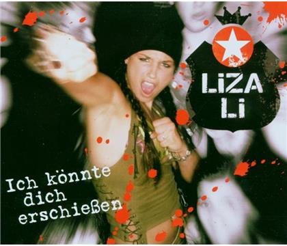 Liza Li - Ich Könnte Dich Erschiessen