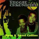 Collins Dave & Ansel - Reggae Chronicles