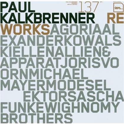 Paul Kalkbrenner - Reworks