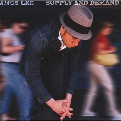 Amos Lee - Supply & Demand