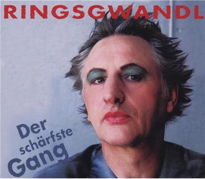 Ringsgwandl - Der Schaerfste Gang
