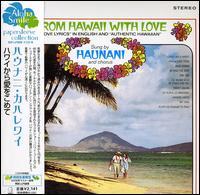 Haunani Kahalewai - From Hawaii With Love (Édition Limitée, 2 CD)