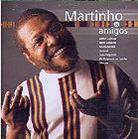 Martinho Da Vila - Martinho & Amigos