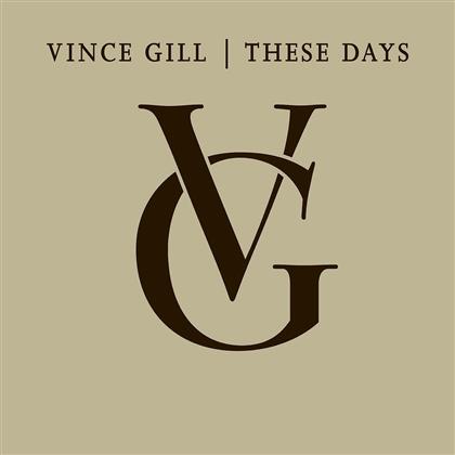 Vince Gill - These Days (4 CDs)