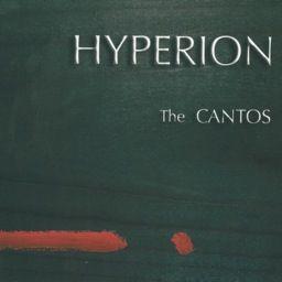 Hyperion - Cantos