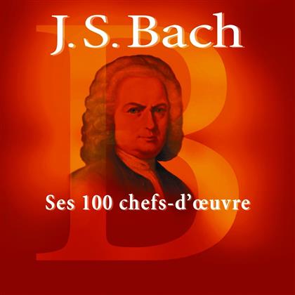 Various & Johann Sebastian Bach (1685-1750) - Ses 100 Chefs-D'oeuvres (6 CDs)