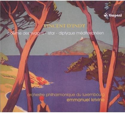 Emmanuel Krivine & Vincent D'Indy - Istar, Diptyque Mediterraneen,