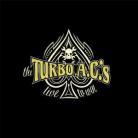 The Turbo A.C.'S - Live To Win