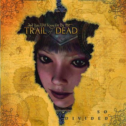 And You Will Know Us By The Trail Of Dead - So Divided (Euro Edition)