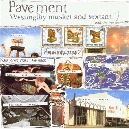 Pavement - Westing (By Musket And Sextant)